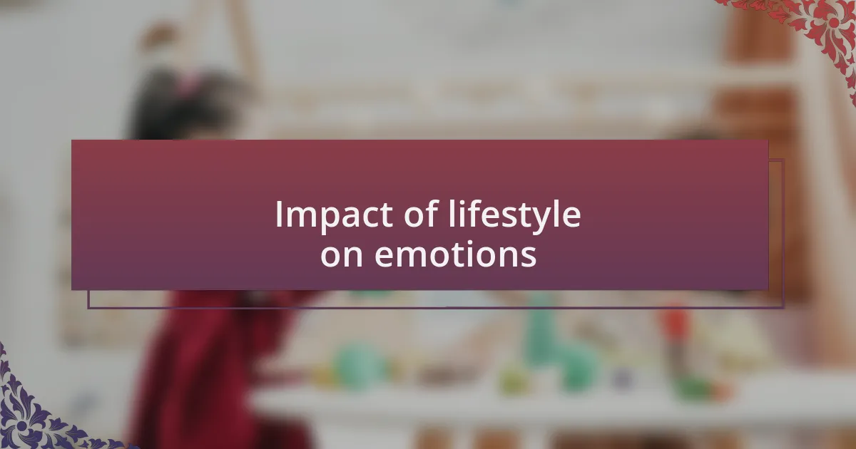 Impact of lifestyle on emotions